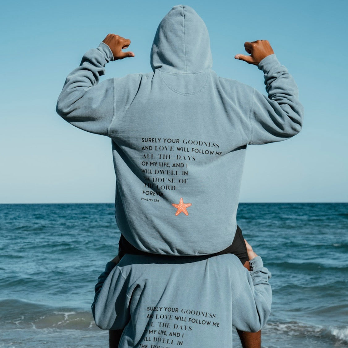 PSALMS 23:6 HOODIE